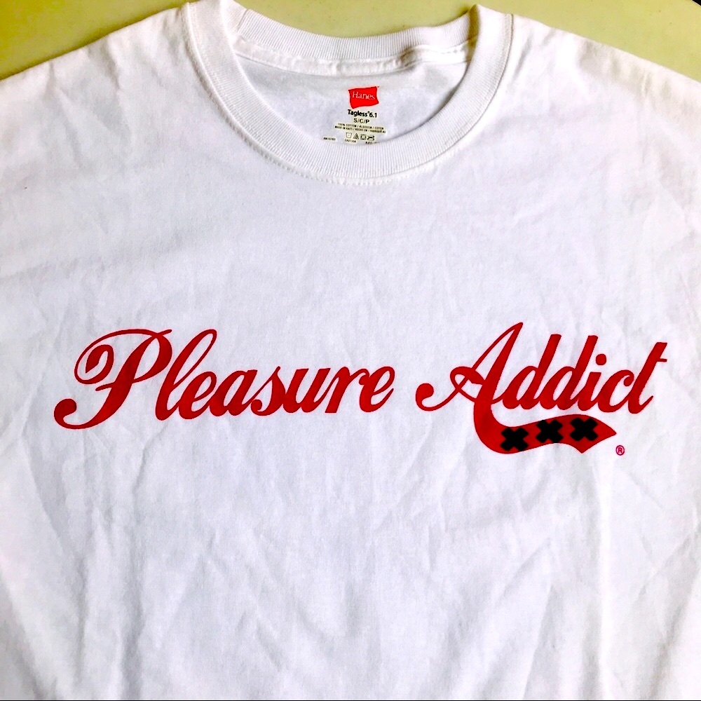Pleasure Addict TShirt